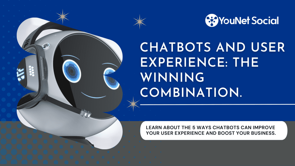 Chatbots and User Experience The Winning Combination.